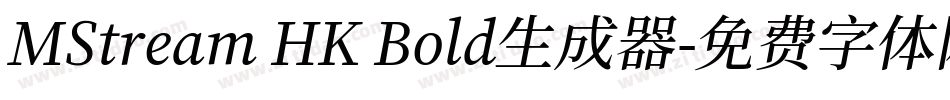 MStream HK Bold生成器字体转换
